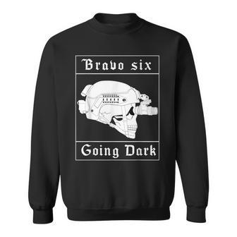 Bravo Six Going Dark Military Style Skull Sweatshirt - Monsterry