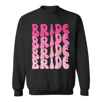 Bride I Do Crew Retro Bachelorette Party Bride Bridesmaids Sweatshirt - Monsterry