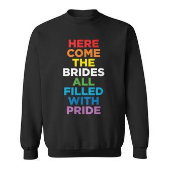 Here Come The Brides Lesbian Wedding Sweatshirt - Monsterry CA