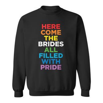 Here Come The Brides Lesbian Wedding Sweatshirt - Monsterry UK