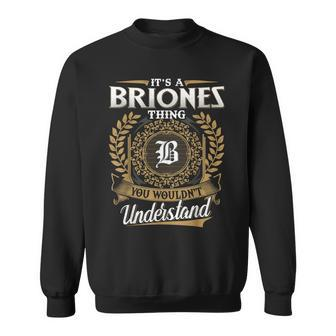 Briones Family Last Name Briones Surname Personalized Sweatshirt - Seseable