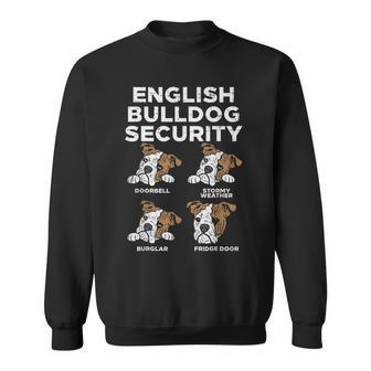 British English Bulldog Security Dog Lover Owner Sweatshirt - Monsterry