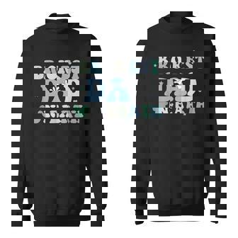 Brokest Dad On Earth Papa Daddy Groovy Father's Day Sweatshirt | Mazezy