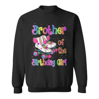 Brother Birthday Rolling Skate Birthday Family Party Sweatshirt - Monsterry