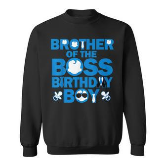 Brother Of The Boss Birthday Boy Baby Family Party Decor Sweatshirt - Monsterry CA