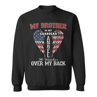 My Brother Is My Guardian Angel He Watches Over My Back Sweatshirt - Monsterry UK
