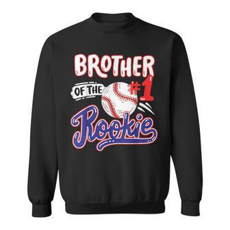 Brother Of Rookie 1St Baseball Birthday Party Theme Matching Sweatshirt - Monsterry