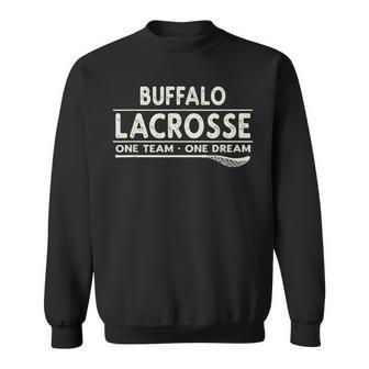 Buffalo Lacrosse One Team One Dream Sweatshirt - Monsterry