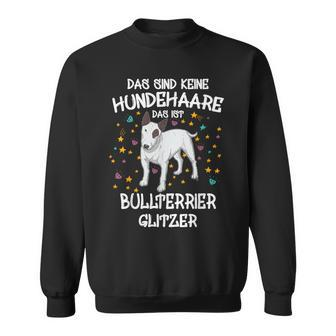 Bull Terrier Glitter Dog Owners Dog Holder Dog Sweatshirt - Seseable