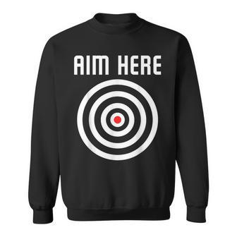 Bullseye Target Aim Here Darts Players Shooting Sweatshirt - Thegiftio UK
