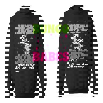 Bunco Babes Let'em Roll Bunco Game Sweatshirt | Mazezy