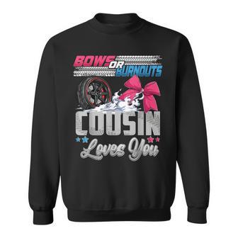 Burnouts Or Bows Gender Reveal Party Announcement Cousin Sweatshirt - Monsterry