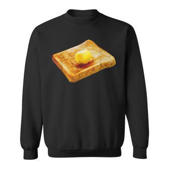 Buttered Toast Sweatshirt - Monsterry