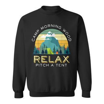 Camp Morning Wood Quote Camper Backpacker Sweatshirt - Monsterry AU