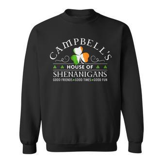 Campbell House Of Shenanigans Irish Family Name Sweatshirt - Seseable