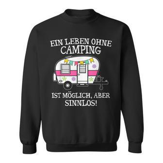 Camping-Leben Essentials Sweatshirt: Camper Van Motiv, Sinnlos ohne Camping - Seseable