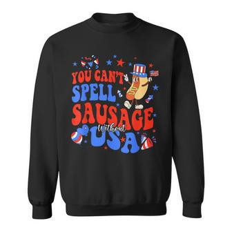 You Cant Spell Sausage Without Usa 4Th Of July Hotdog Sweatshirt - Monsterry CA