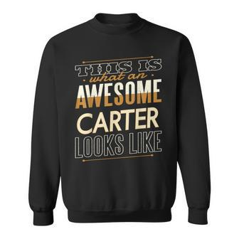 Carter Last Name Surname Matching Family Reunion Sweatshirt - Seseable