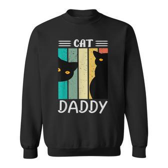 Cat Daddy Cats For For Fathers Day Sweatshirt | Mazezy
