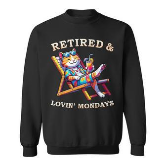 Cat Retired Lovin Mondays Meow Animal Lover Retirement Sweatshirt - Monsterry UK