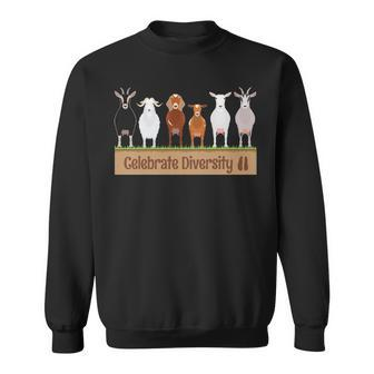 Celebrate Diversity Pet Goats For Goat Lovers Sweatshirt | Mazezy