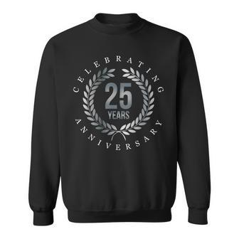 Celebrating 25 Years 25Th Anniversary Sweatshirt - Monsterry
