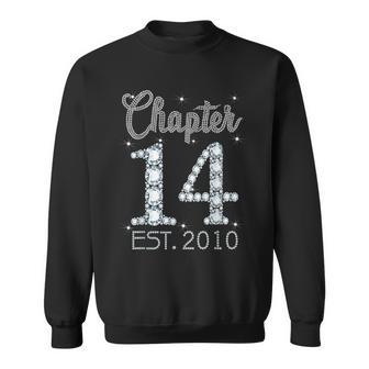 Chapter 14 Est 2010 Happy 14Th Birthday For Girls Sweatshirt | Mazezy