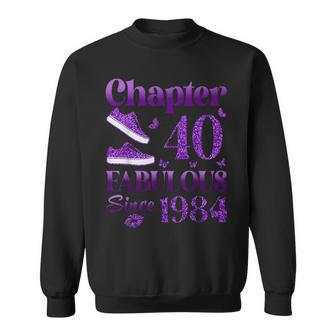 Chapter 40 Fabulous Since 1984 40Th Birthday For Women Sweatshirt | Mazezy