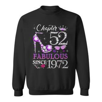 Chapter 52 Est 1972 52 Years Old 52Nd Birthday Queen Sweatshirt | Mazezy