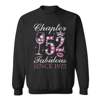Chapter 52 Fabulous Since 1972 52Nd Birthday Decorations Sweatshirt - Thegiftio UK