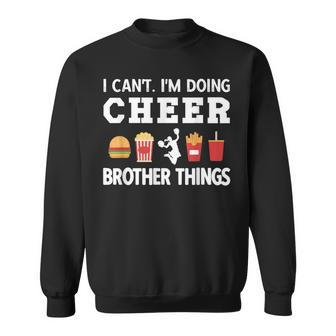 Cheer Bro Cheerleading Brother Of A Cheerleader Sweatshirt - Monsterry