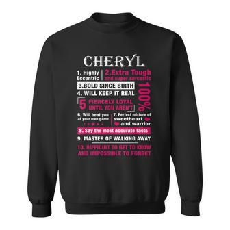 Cheryl Highly Eccentric 10 Facts First Name Sweatshirt - Seseable