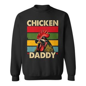 Chicken Daddy Farmer Dad Father's Day Chicken Lover Sweatshirt - Thegiftio UK