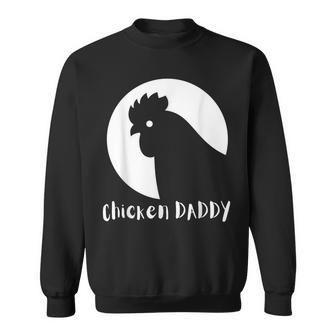 Chicken Daddy Vintage Fathers Day Sweatshirt - Seseable