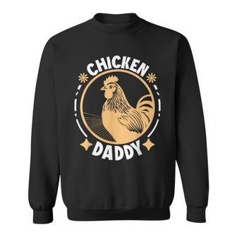 Chicken Daddy Vintage Rooster For Dad Farmer Fathers Day Sweatshirt - Seseable