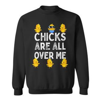 Chicks Are All Over Me Easter Baby Chicken Kids Boys Sweatshirt | Mazezy