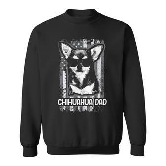 Chihuahua Dad Us Flag Dog Father Puppy Dogs Lover Sweatshirt | Mazezy
