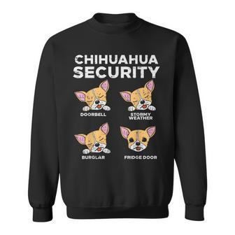 Chihuahua Security Chiwawa Pet Dog Lover Owner Sweatshirt - Monsterry UK