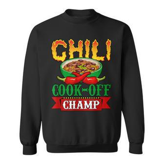 Chili Cook Off Champ Cookoff Competition Contest Winner Sweatshirt - Monsterry CA