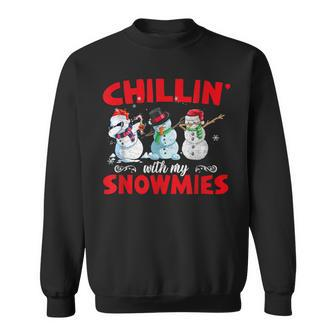 Chillin With My Snowmies Ugly Snowman Christmas Sweatshirt - Monsterry DE