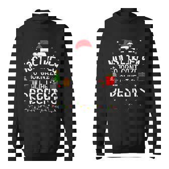 Christmas Most Likely Organize All Presents Matching Family Sweatshirt - Thegiftio UK