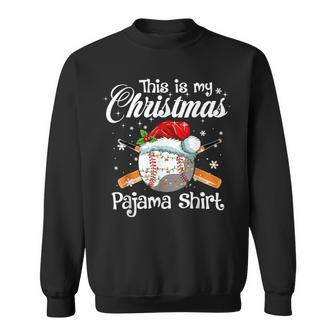 This Is My Christmas Pajama Xmas Baseball Family Matching Sweatshirt - Seseable
