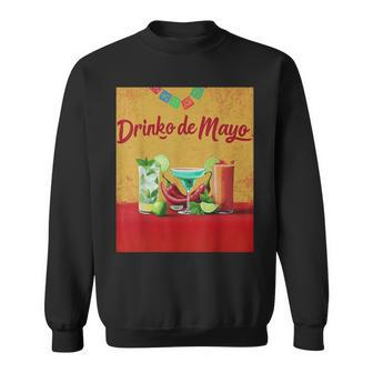 Cinco De Drinko Bitchachos Margarita Trinkt Cinco De Mayo Sweatshirt - Seseable
