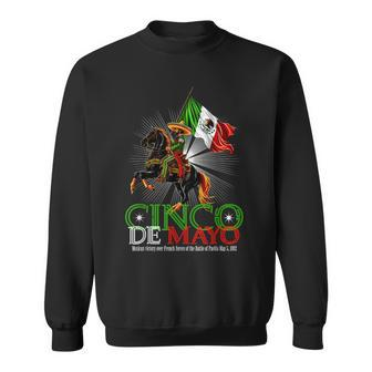 Cinco De Mayo Battle Of Puebla May 5 1862 Mexican Sweatshirt - Monsterry DE