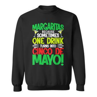 Cinco De Mayo Margaritas Because 5 De Mayo Sweatshirt - Thegiftio UK