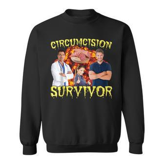 Circumcision Survivor Offensive Inappropriate Meme Sweatshirt - Monsterry UK