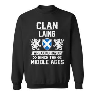 Clan Laing Scottish Family Clan Scotland Wreaking Havoc Mz Sweatshirt - Seseable