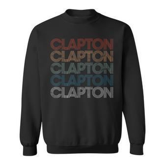 Clapton Name Retro Vintage Sweatshirt - Seseable