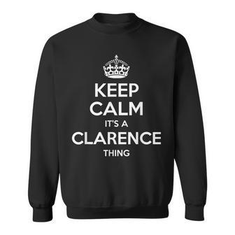 Clarence Name Keep Calm Personalized Joke Men Sweatshirt - Monsterry