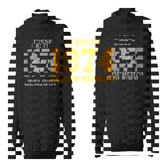 Class Of 1974 50Th Golden Reunion 74 Grad Reunion Sweatshirt - Seseable